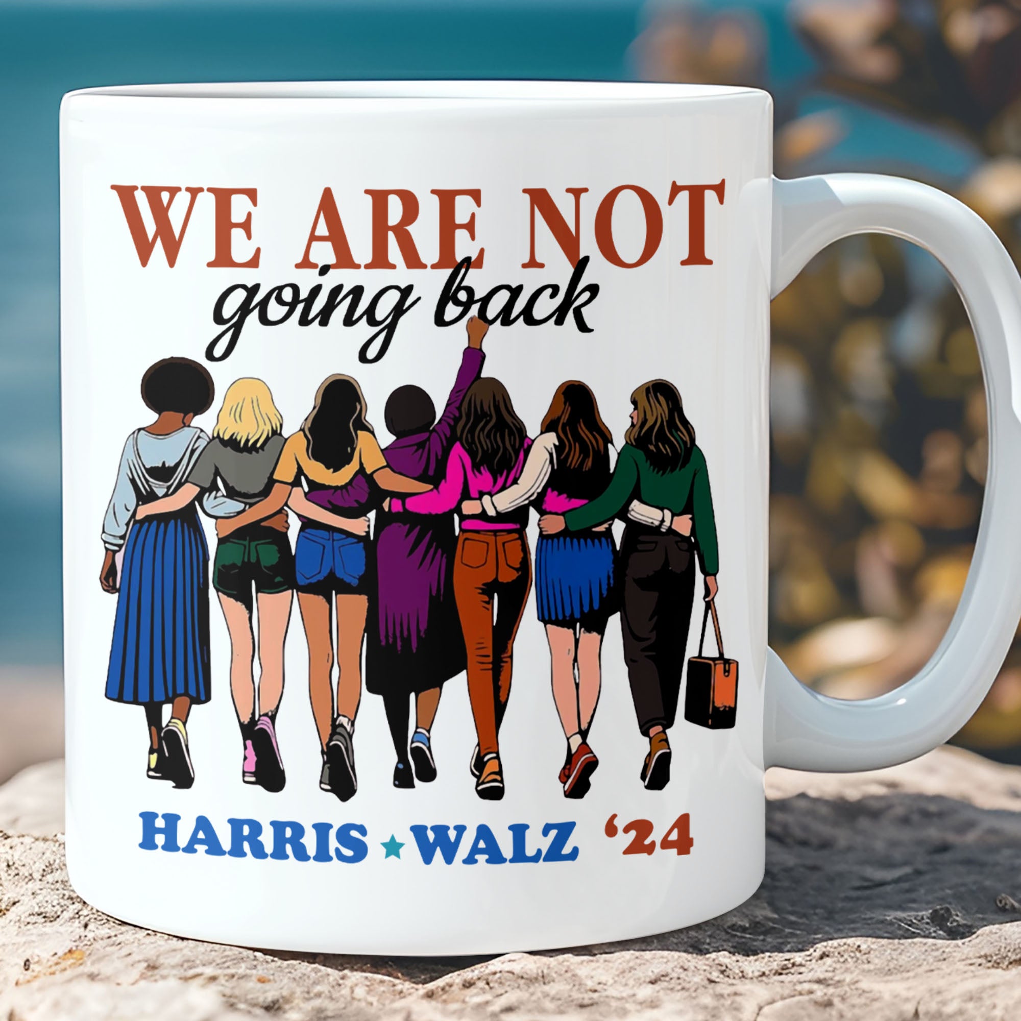 We Are Not Going Back Harris Walz 2024 Mug | Kamala Harris 2024 Mug | Democrat White Mug T1460 - KH2