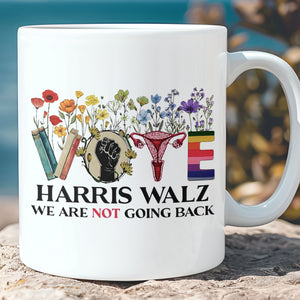 Floral Vote Harris Walz We Are Not Going Back Mug | Kamala Harris 2024 Mug | Democrat White Mug T1466 - KH2