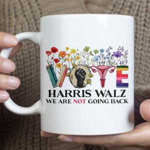 Floral Vote Harris Walz We Are Not Going Back Mug | Kamala Harris 2024 Mug | Democrat White Mug T1466 - KH2