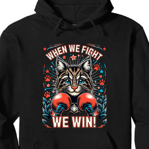 When We Fight We Win Shirt| Kamala Harris 2024 Shirt | Democrat Shirt Dark K1476 - KH2