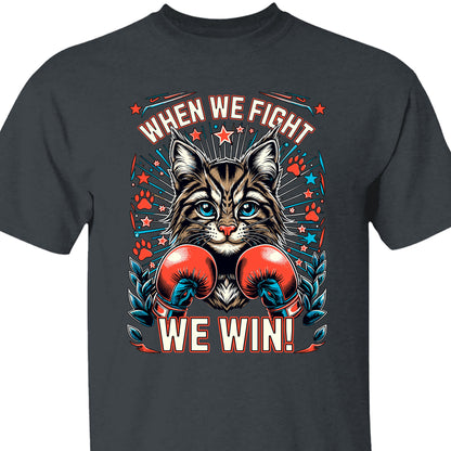 When We Fight We Win Shirt| Kamala Harris 2024 Shirt | Democrat Shirt Dark K1476 - KH2