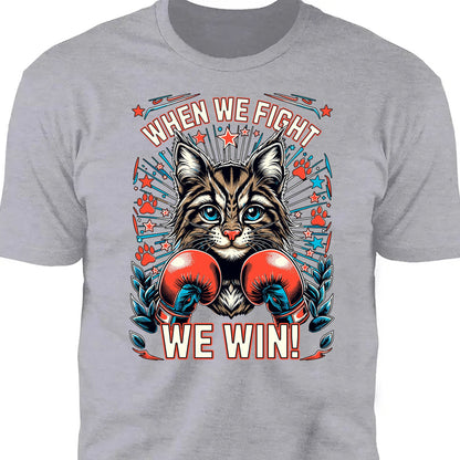 When We Fight We Win Shirt| Kamala Harris 2024 Shirt | Democrat Shirt Dark K1476 - KH2