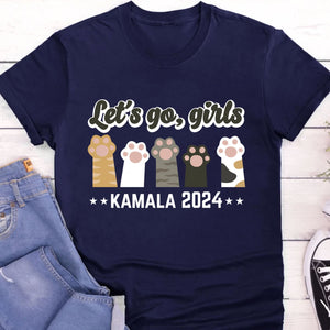 Let's Go Girls Childless Cat Lady Shirt | Democrat Shirt | Kamala Harris 2024 Shirt Dark T1479 - KH2