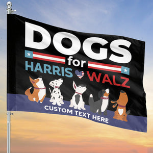 Dogs For Harris Walz Flag | Kamala Harris 2024 Flag | Democrat Garden Flag House Flag T1480 - KH2