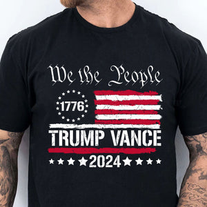 We The People Trump Vance Shirt | Donald Trump 2024 Shirt | Trump Supporters Shirt Dark K1493 - GOP