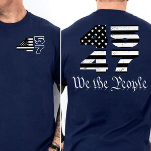 Trump 2024 45 47 Shirts | Funny Trump Tshirts | Republican Nominee Shirts | Republican Political T-shirts | Trump Front & Back Shirt Dark 681497 - GOP