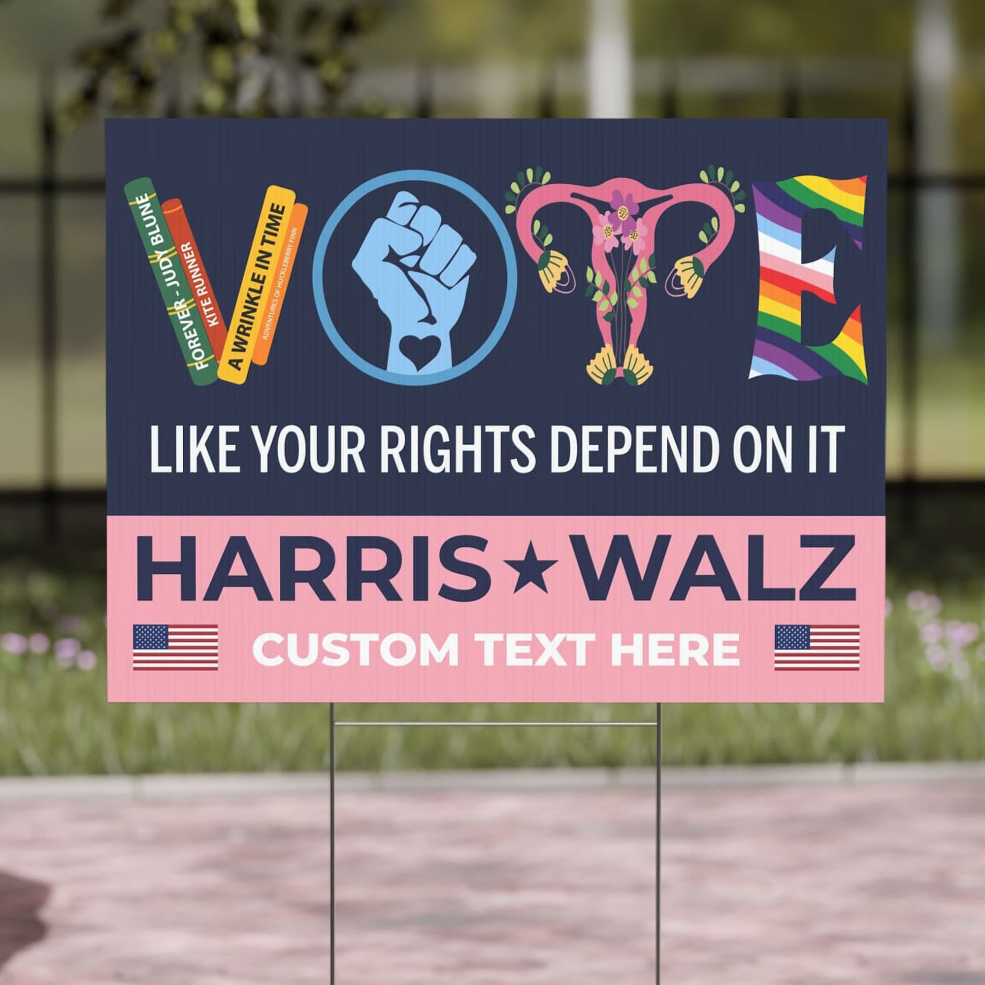 Vote Like Your Rights Depend On It Yard Sign | Harris Walz Yard Sign | Democrat Yard Sign T1522 - KH2