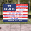 Conservative We Believe, 2nd Amendment, Police Protect Us, God Is Real Yard Sign | US Flag All Lives Matter Yard Sign T1523
