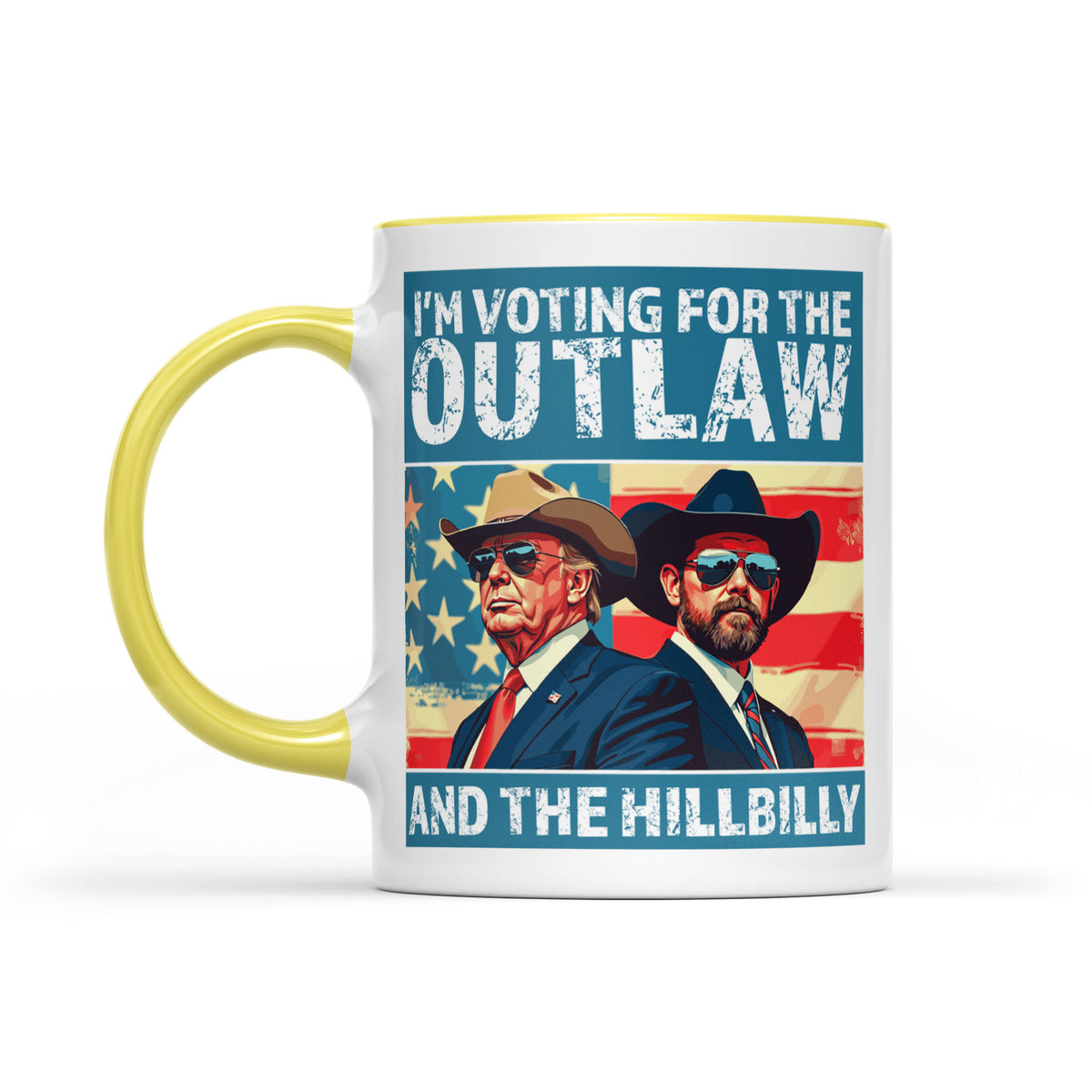 I'm Voting For The Outlaw And Hillbilly Mug | Trump Vance Mug | Trump Supporters White Mug Accent Mug T1537 - GOP
