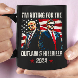 I'm Voting For The Outlaw & Hillbilly Mug | Trump Vance 2024 Black Mug | Trump Supporters Mug T1560 - GOP