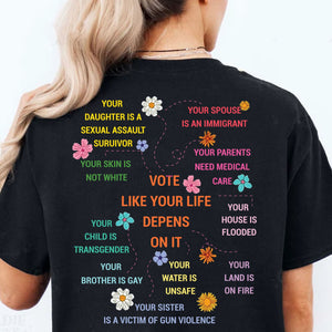 Vote As If Shirt | Equality Shirt | Democrat Shirt | Kamala Harris 2024 Backside Shirt Dark T1564 - KH2