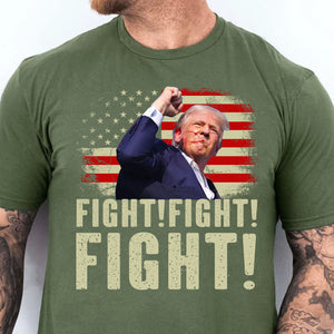 Trump Fight Fight Fight Shirt | Republican Shirt | Trump 2024 Shirt | Trump Supporters Shirt Dark T1565 - GOP