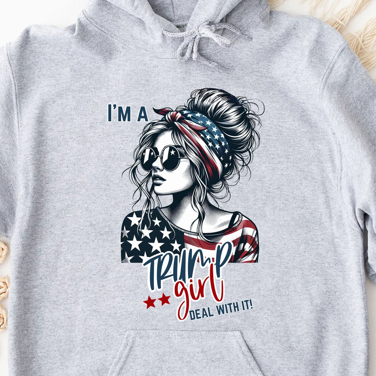 I'm A Trump Girl Deal With It Shirt | Political Tee Shirt | Trump Supporter Shirt Bright T1572 - GOP
