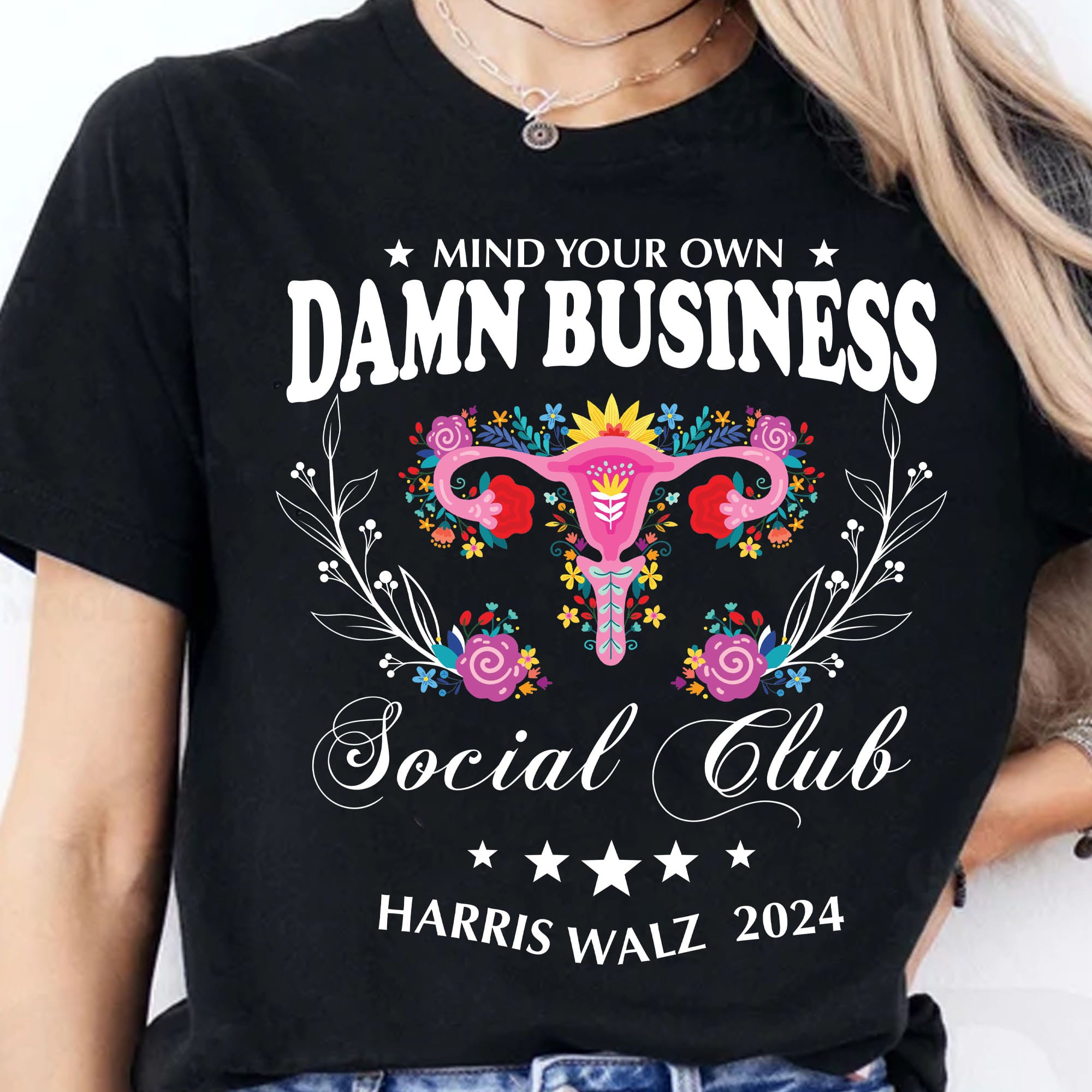 Mind Your Own Damn Business Shirt | Kamala Harris 2024 Shirt | Democrat Shirt Dark T1586 - KH2