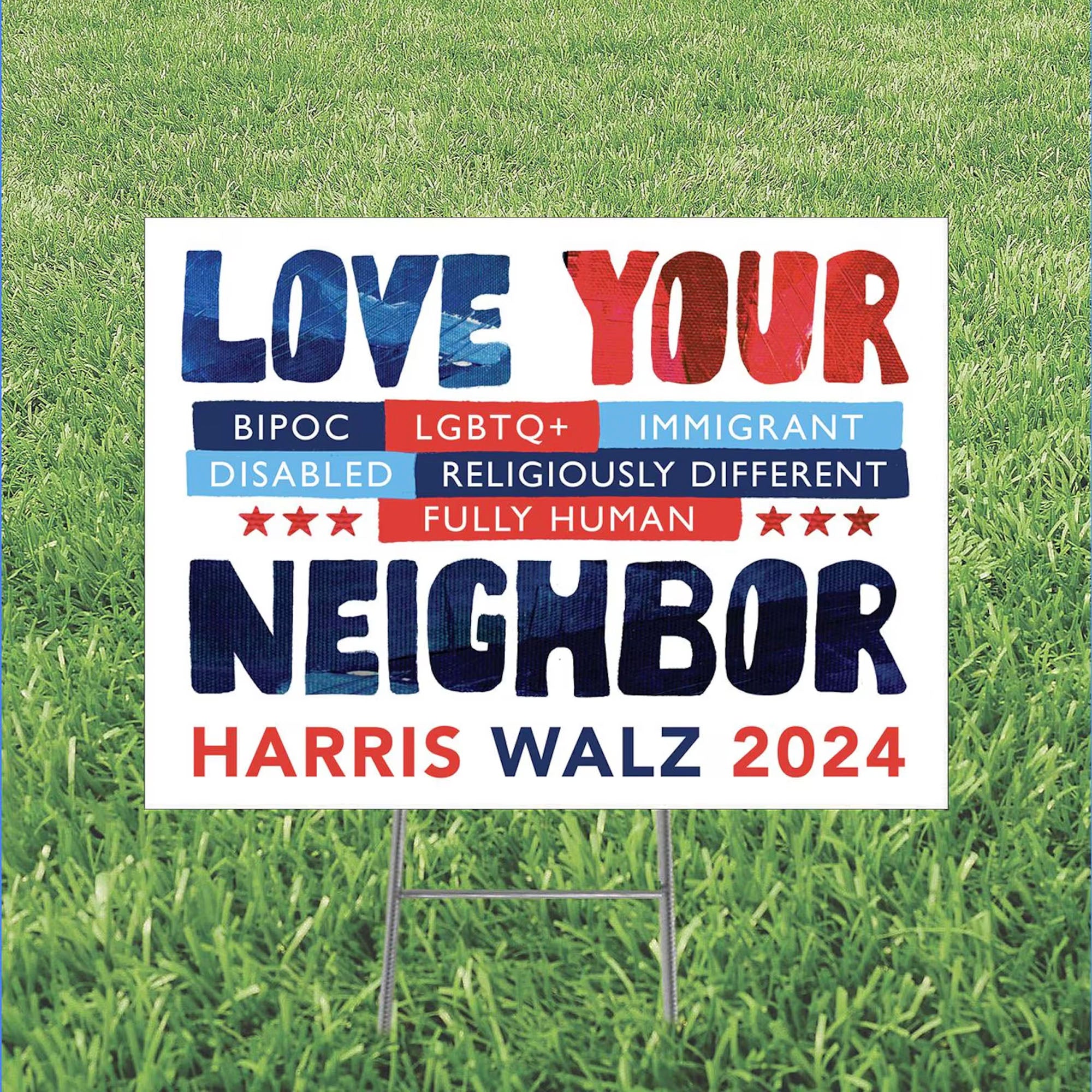 Love Your Neighbor Yard Sign | Kamala 2024 Yard Sign | Kamala For President Yard Sign | Democrat Yard Sign T1597 - KH2