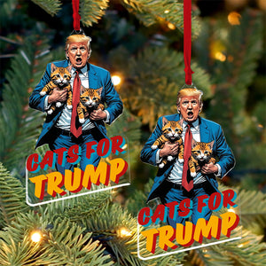 Cats For Trump, Christmas Trump Acrylic Ornament, Perfect for Car & Christmas Tree Decor T1627 - GOP