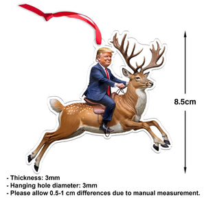 Trump Riding Reindeer, Funny Trump Christmas Acrylic Ornament, Perfect for Car & Christmas Tree Decor T1658 - GOP