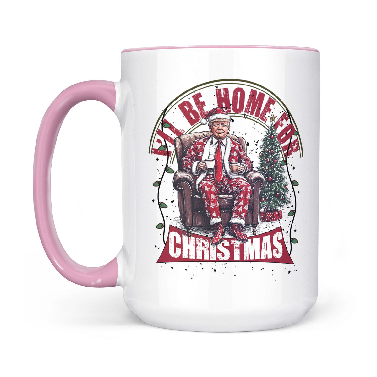 Trump I'll Be Home for Christmas Mug, Humorous Trump Christmas Mug, Christmas Republican White Mug Accent Mug T1661 - GOP