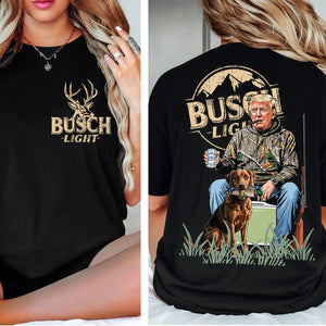 Hunting Trump Shirt | Busch Light Trump Hunting Shirt | Trump 2024 Shirt | Trump Supporter Front & Back Shirt Dark C1678 - GOP