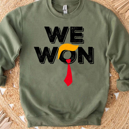 Trump We Won Sweatshirt, Trump 47th President Sweatshirt, Trump Supporters 2024 Ugly Sweatshirt T1679 - GOP