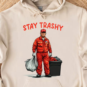 Trashy Donald Trump as Garbage Collector, Stay Trashy, Garbage for Trump 2024 Patriotic Shirt Bright C1692 - GOP