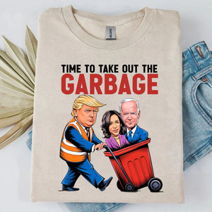 Time To Take Out The Garbage, Funny Trump Garbage, Republican Trump MAGA Shirt T1695 - GOP