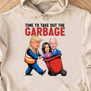 Time To Take Out The Garbage, Funny Trump Garbage, Republican Trump MAGA Shirt T1695 - GOP