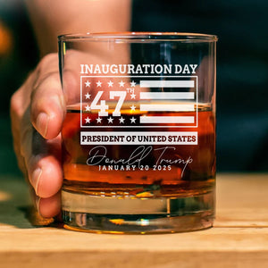 Election Inauguration Day | Trump Won 2024 Election Whisky Glass | Trump 47th President Print Whisky Glasses T1698 - GOP