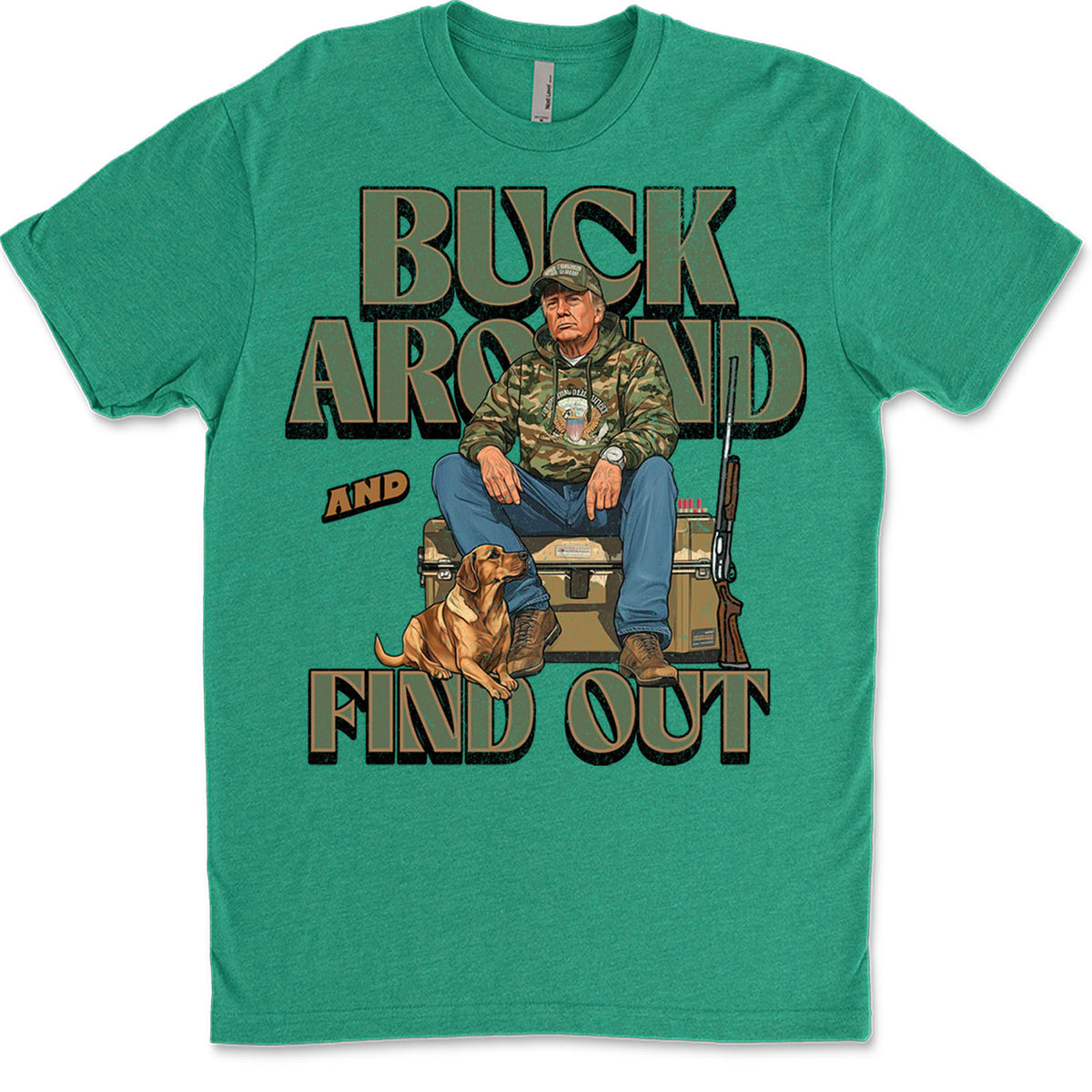 Trump Camo Hunting Shirt, Buck Around and Find Out Republican Outdoorsy Fishing Shirt Dark 681704 - GOP