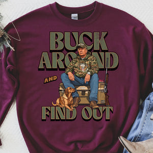 Trump Camo Hunting Shirt, Buck Around and Find Out Republican Outdoorsy Fishing Shirt Dark 681704 - GOP