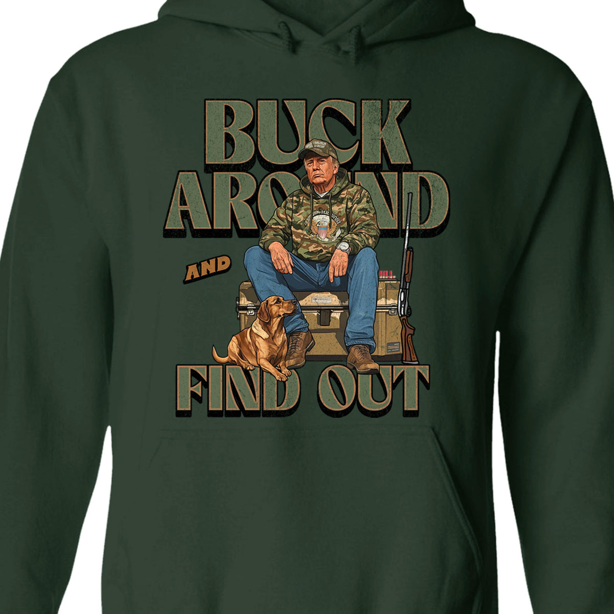 Trump Camo Hunting Shirt, Buck Around and Find Out Republican Outdoorsy Fishing Shirt Dark 681704 - GOP