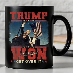 Trump Won Get Over It, Trump Victory Mug, Celebrate the Win Election 47th Black Mug C1706 - GOP