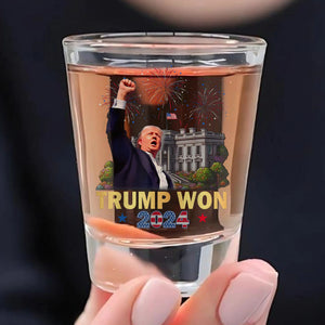 Trump Won 2024 | Trump Victory Election Shot Glass | Trump 47th President Print Shot Glasses T1708 - GOP