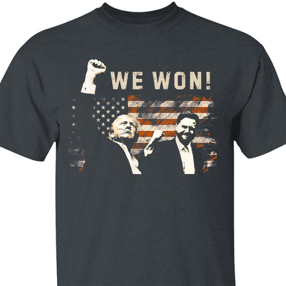 Trump Vance We Won, Trump Winning Election Shirt, Trump 47th President Shirt Dark T1715 - GOP