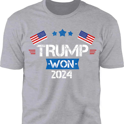 Trump Won 2024, Trump Winning Election Shirt, Trump 47th President Shirt Dark T1716 - GOP