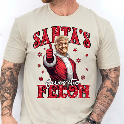 Santa's Favorite Felon, Christmas Santa Claus, Trump 47th President Sweatshirt Bright T1729 - GOP