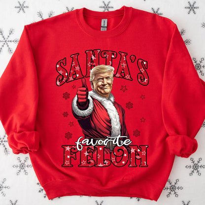 Santa's Favorite Felon, Christmas Santa Claus, Trump 47th President Sweatshirt Bright T1729 - GOP