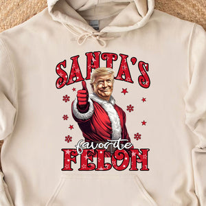 Santa's Favorite Felon, Christmas Santa Claus, Trump 47th President Sweatshirt Bright T1729 - GOP