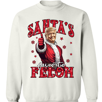 Santa's Favorite Felon, Christmas Santa Claus, Trump 47th President Sweatshirt Bright T1729 - GOP