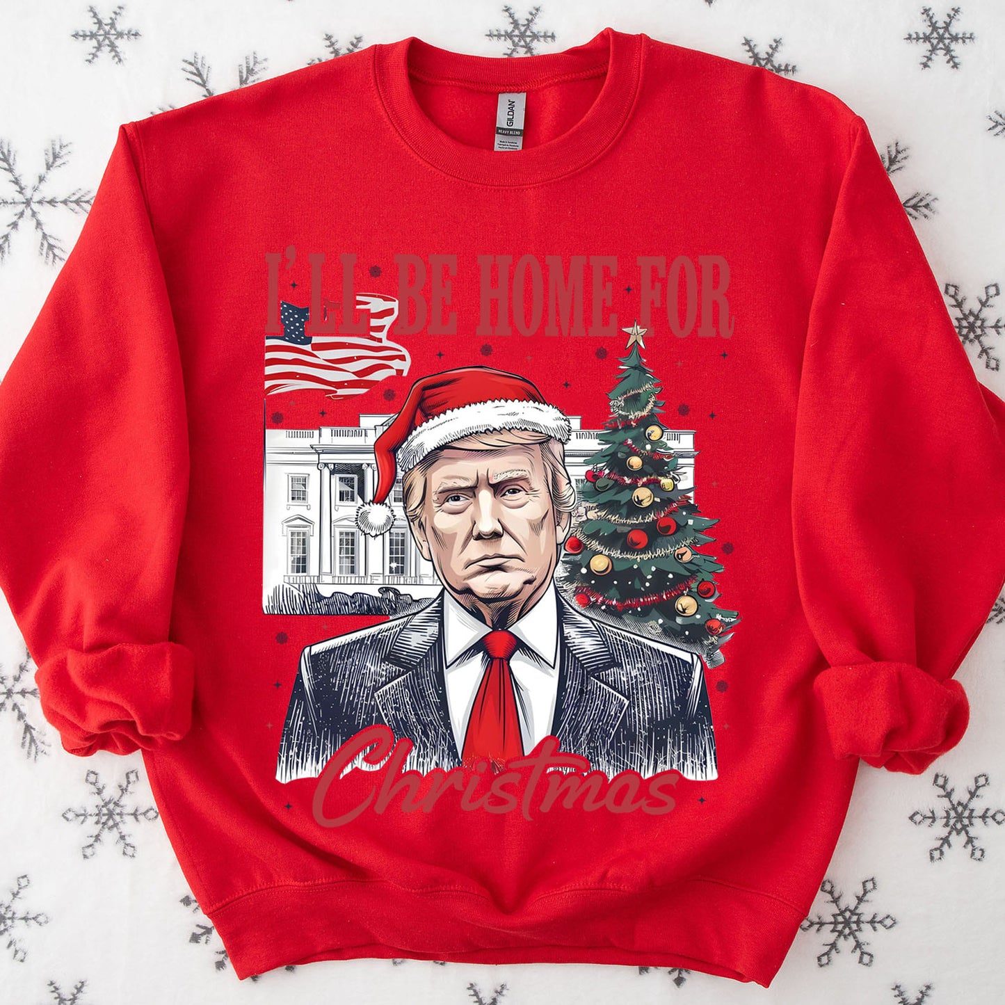 I'll Be Home For Christmas, Christmas Trump 47th President Sweatshirt Bright T1730 - GOP