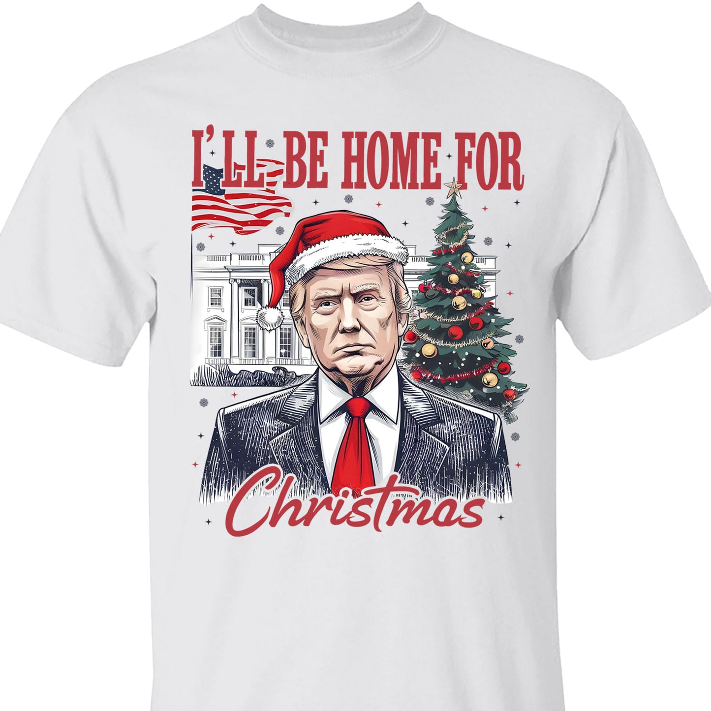 I'll Be Home For Christmas, Christmas Trump 47th President Sweatshirt Bright T1730 - GOP