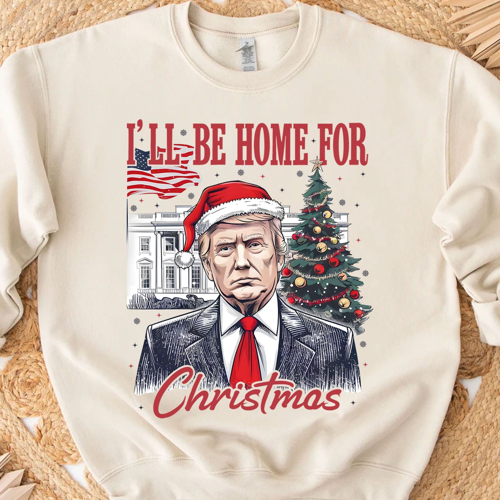 I'll Be Home For Christmas, Christmas Trump 47th President Sweatshirt Bright T1730 - GOP