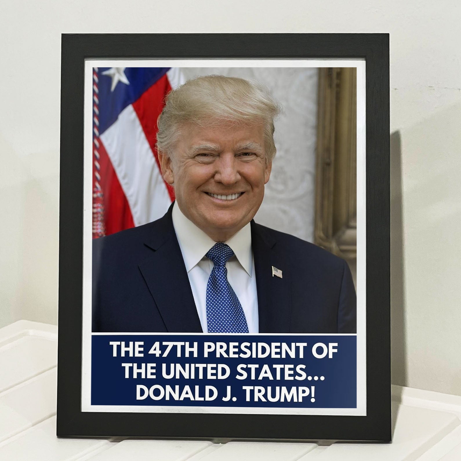 Donald Trump is 47th President of the United States, Trump Won 2024 Picture Frame C1733 - GOP