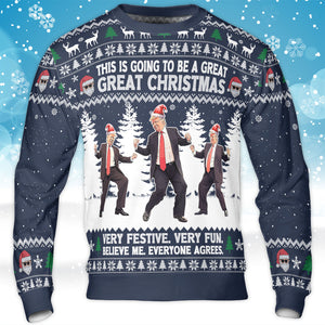 This Is Going To Be A Great Christmas, Funny Trump Dancing Ugly Sweater, Trump Won 2024 Christmas All-Over-Printed Sweatshirt C1739 - GOP