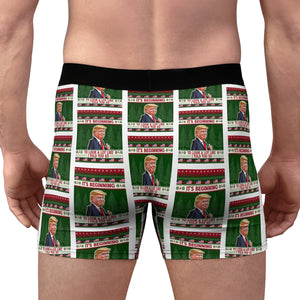 It's Beginning To Look A Lot Like I Told You So Boxer Briefs, Trump Christmas Gift, Trump Boxer Briefs 681740 - GOP