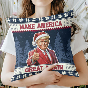 Make America Great Again, Funny Trump Pillow, Trump Won 2024 Christmas Pillow 681741 - GOP