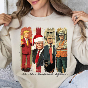 We Won America Again, Mac Daddy, MAGA Trump, Trump Won 47th President Sweatshirt Bright T1746 - GOP