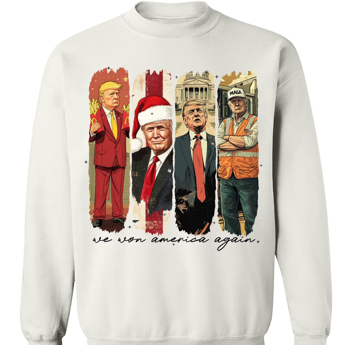 We Won America Again, Mac Daddy, MAGA Trump, Trump Won 47th President Sweatshirt Bright T1746 - GOP