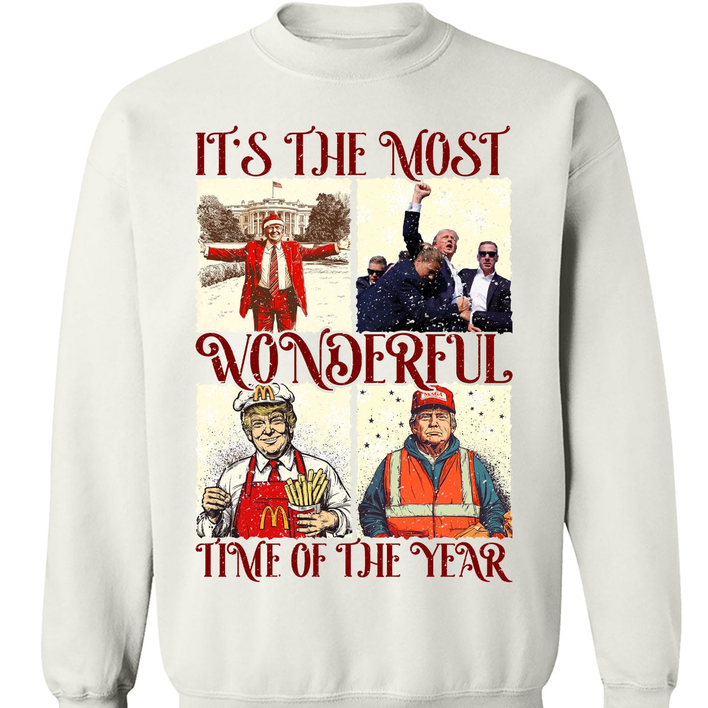 It's The Most Wonderful Time of Year, Humorous Trump Christmas Shirt, Trump 47th President Sweatshirt Bright T1753 - GOP