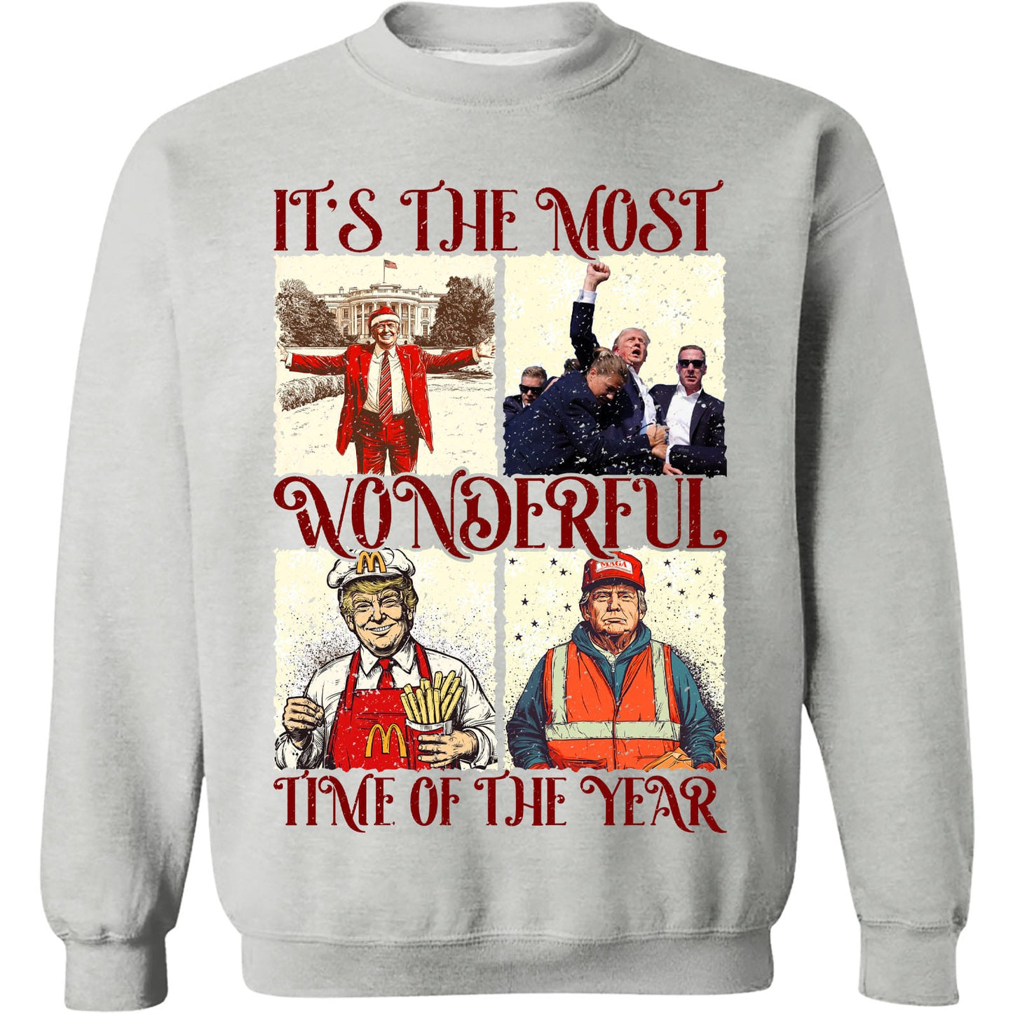 It's The Most Wonderful Time of Year, Humorous Trump Christmas Shirt, Trump 47th President Sweatshirt Bright T1753 - GOP